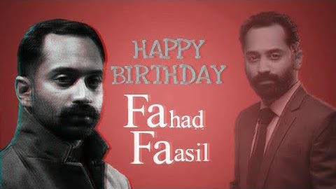 Fahad Faasil Birthday Special Mashup | August 8 | Happy Birthday Fahad Faasil