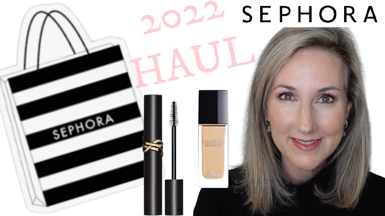 SEPHORA 2022 HAUL | GET READY WITH ME! - YouTube