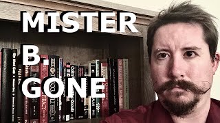 Mister B. Gone by Clive Barker