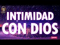 MUSICA CRISTIANA 2020 | ALABANZAS PARA QUEBRANTAR EL CORAZÓN | ADORACIÓN A DIOS | INTIMIDAD CON DIOS
