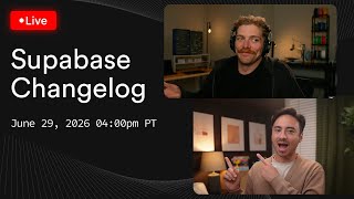 Supabase Weekly Changelog #1