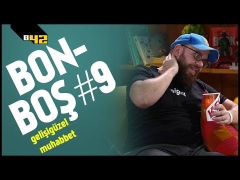 KÜNDEYE GİRDİK! | Bonboş #9