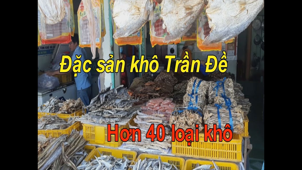 bảng giá cá khô 2022 VỀ CẢNG TRẦN ĐỀ THƯỞNG THỨC HƠN 40 LOẠI KHÔ ĐẶC SẢN|STV Khám phá