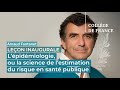 Lpidmiologie ou la science de lestimation du risque en sant publique  arnaud fontanet 2019