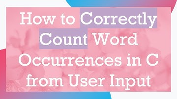 How to Correctly Count Word Occurrences in C from User Input