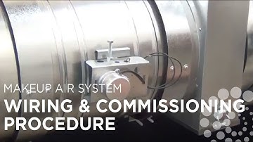 Makeup Air System - Wiring and commissioning procedure #fantech