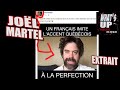 Le faux franais   joel martel  whats up podcast extrait