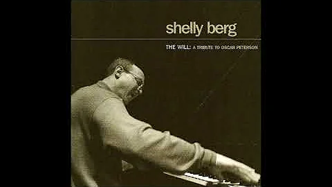 Shelly Berg The Will: A Tribute To Oscar Peterson