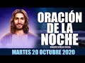 Oración de la Noche de hoy Martes 20 de Octubre de 2020| Oración Católica