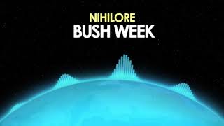 Nihilore – Bush Week [Synthwave] 🎵 from Royalty Free Planet™