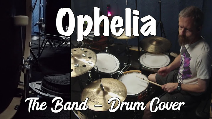 Ophelia Drums version - Drums performance video thumbnail