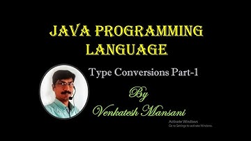 Widening & Narrowing Conversions Part-1