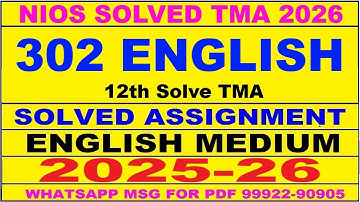 nios english 302 solved assignment 2025-26 | nios 302 tma solved 2025-26 12th english | english-302