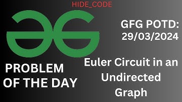 #23| Euler Circuit in an Undirected Graph | gfg potd solutions | gfg potd