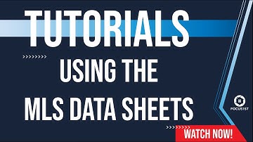 Tutorials: Using The MLS Data Sheets