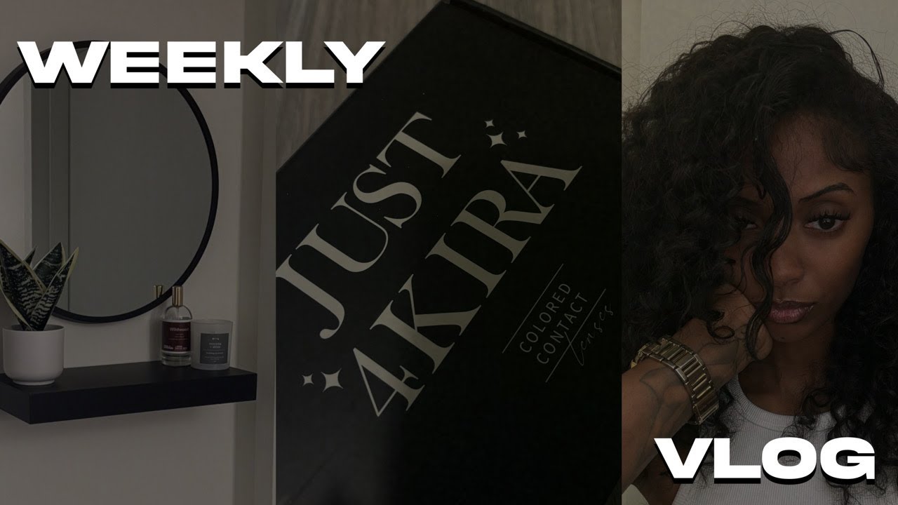 WEEKLY VLOG AT HOME MAINTENANCE + JUST 4 KIRA CONTACTS + GYM YouTube