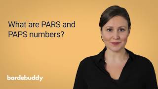 What are PARS and PAPS numbers