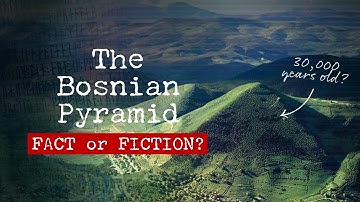 Unraveling the Mysterious Bosnian Pyramid: My Visit & Expert Opinions