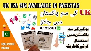 UK Sim Card in Pakistan| 2024 | How to Activate UK Sim in Pakistan 2024 | UK Sim Activation