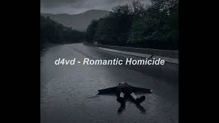 d4vd - Romantic Homicide 1 Hour