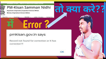 Record not found for correction or it has corrected!! Pm kisan।। #sonlinetech।।csc।।