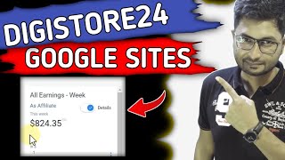 Digistore24 $824 In Week | Google Sites | Free Landing Pages | 2024