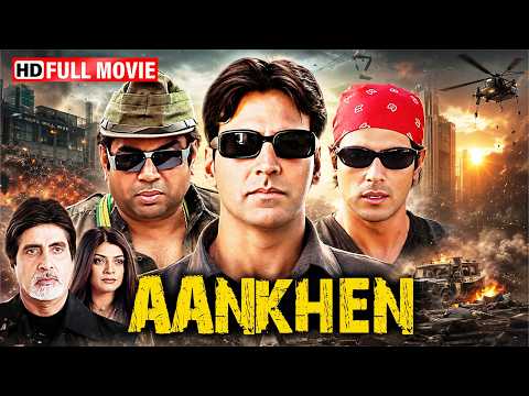 Amitabh Bachchan का सबसे खतरनाक प्लान! 😱 | Akshay Kumar & Arjun Rampal | Aankhen Full Movie HD