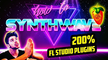 SYNTHWAVE WITH FL STUDIO PLUGINS ONLY (IN 5 MIN)