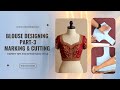Blouse Design Marking and Cutting Part-3