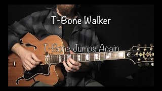 T Bone Walker // T Bone Jumps Again // Note For Note