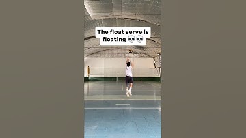 The float serve is floating 💀
