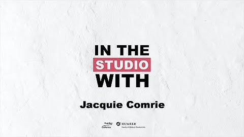 In The Studio With... Jacquie Comrie