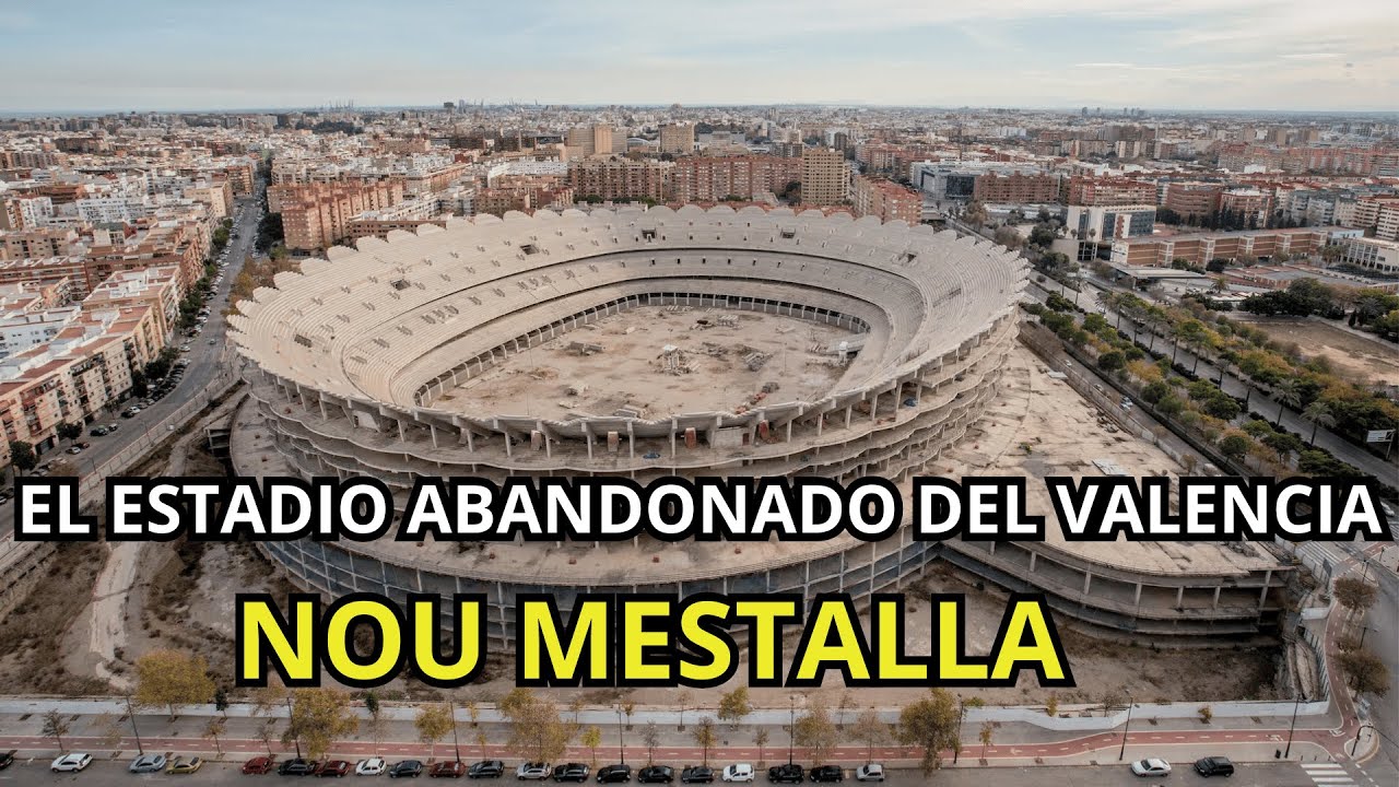 El sueño roto del fútbol español: la historia del Nou Mestalla