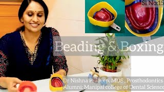 Beading and Boxing /Part 1 : Maxillary Impression/Demo.    ( Sl.No: 15)