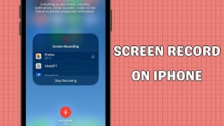 How to Screen Record on iPhone Like a Pro