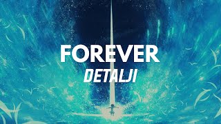 Detalji - Forever