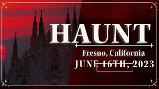 HAUNT @ Strummers - Fresno, California - June 16th, 2023