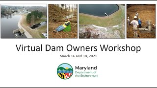 Maryland Dam Owners Virtual Workshop - Day 1