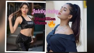 Jaleby Baby Full Song Hot Songso Butyfull Garls T.s|Full 