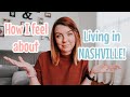 MOVING TO NASHVILLE + NASHVILLE TENNESSEE UPDATE + MOVING OUT OF CALIFORNIA