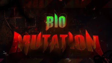 Bio Mutation | upcoming hard demon MEGACOLLAB | Layout  By PurXion (me)| Geometry dash 2.11