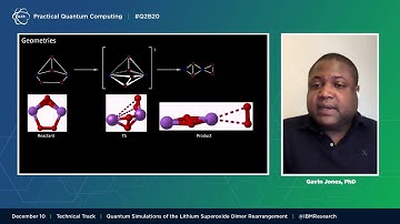 Q2B 2020 | Quantum Simulations of the Lithium Superoxide Dimer Rearrangement | Gavin Jones | IBM