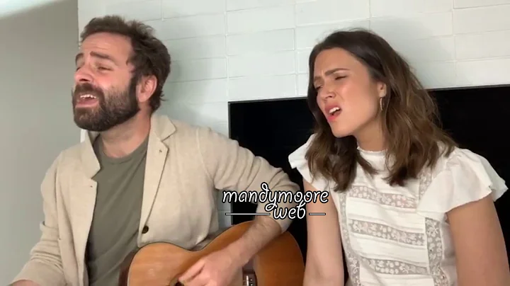 Mandy Moore and Taylor Goldsmith (Dawes) - "Everyt...