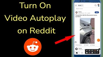 How to Turn On Video Autoplay on Reddit App?