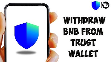 How to Withdraw BNB from Trust Wallet to Bank Account (Full Guide)