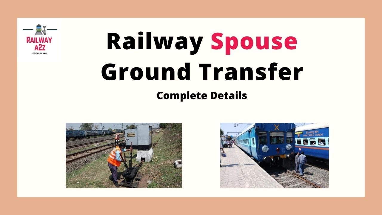 spouse-ground-transfer-rules-in-railways-youtube