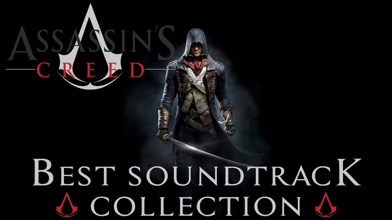 Assassin's Creed Best Soundtrack I-V (Unity & Rogue incl.)