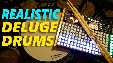Realistic Deluge Drums