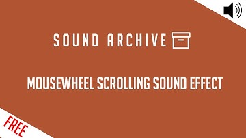 Free "Mousewheel Scrolling" Sound Effect