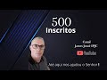 Uma Palavra de Agradecimento - 500 inscritos / Deus abençoe à todos 🙌🏼